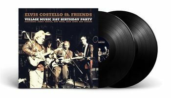 Elvis Costello & Friends-Village Music 21st Birthday Party