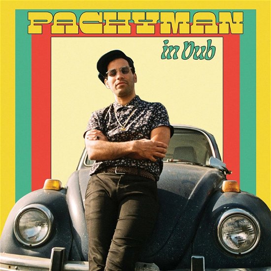 Pachyman In Dub