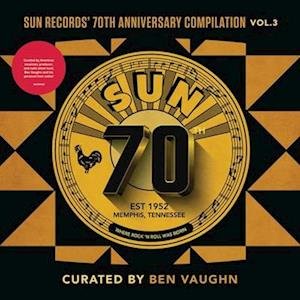 Sun Records' 70th Anniversary Compilation Vol. 3