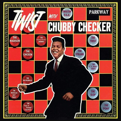 Twist With Chubby Checker