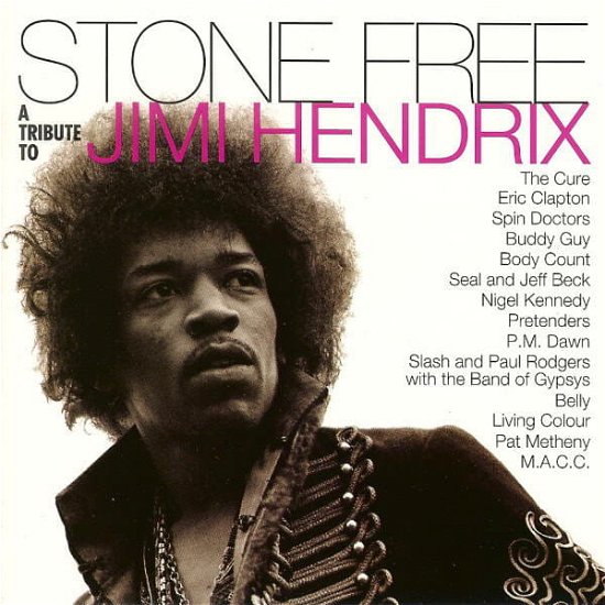 Stone Free (A Tribute To Jimi Hendrix)