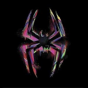 Spider-Man: Across The Spider-Verse (Soundtrack From And Inspired By The Motion Picture)