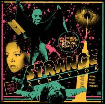 Strange Behavior (Original Motion Picture Soundtrack)