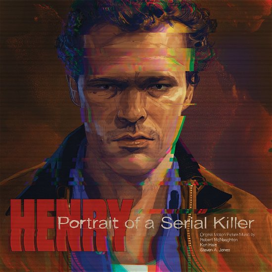 Henry: Portrait Of A Serial Killer (Original Motion Picture Music)