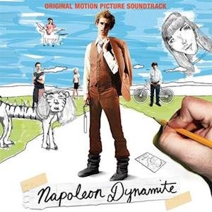 Napoleon Dynamite (Original Motion Picture Soundtrack)