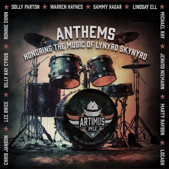 Anthems Honoring The Music Of Lynyrd Skynyrd