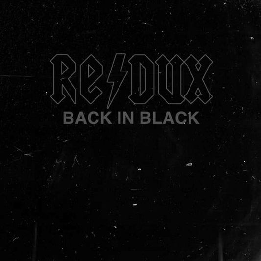 Back In Black (Redux)