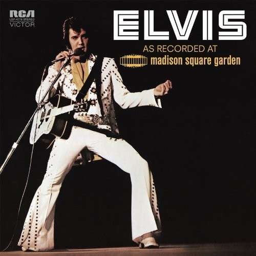 Elvis As Recorded At Madison Square Garden