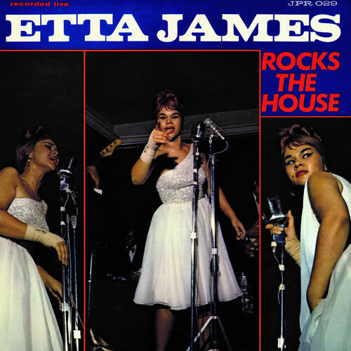 Etta James Rocks The House