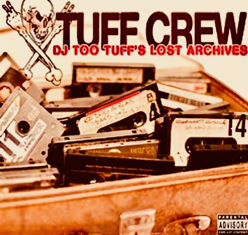 DJ Too Tuff´s Lost Archives