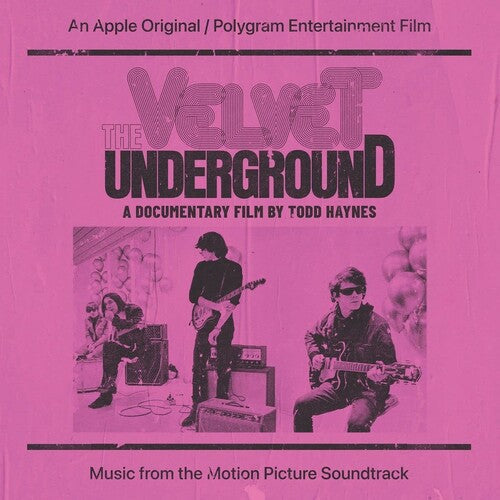 The Velvet Underground (A Documentary Film By Todd Haynes) (Music From The Motion Picture Soundtrack)