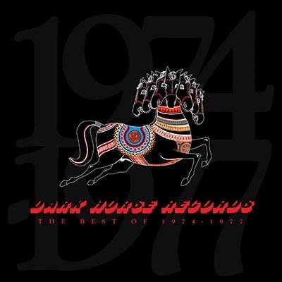 Dark Horse Records (The Best Of 1974-1977)