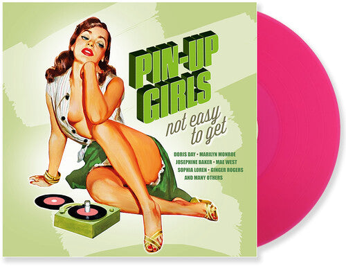 Pin-Up Girls - Not Easy To Get