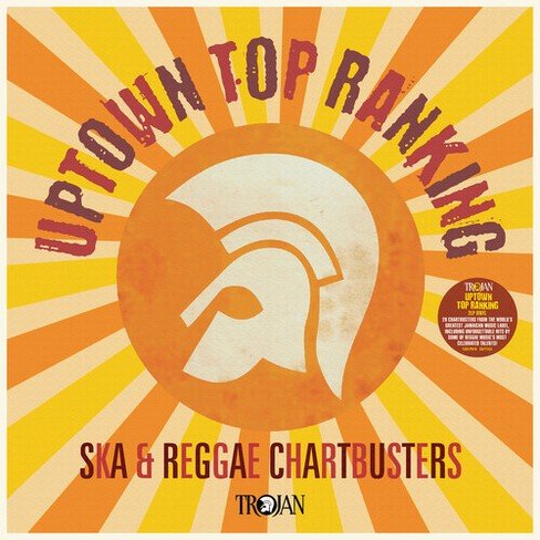 Uptown Top Ranking • Ska & Reggae Chartbusters