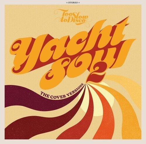 Yacht Soul 2 (The Cover Versions)