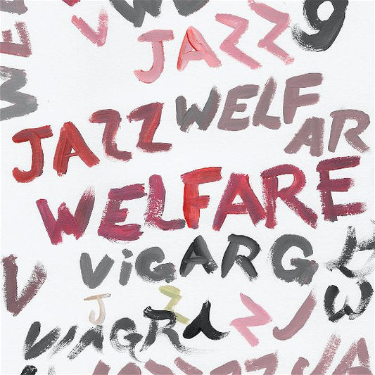 Welfare Jazz Deluxe