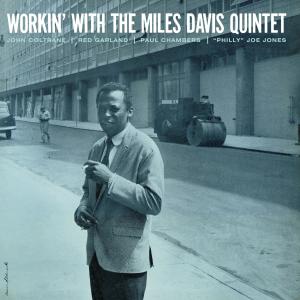 Workin' With The Miles Davis Quintet