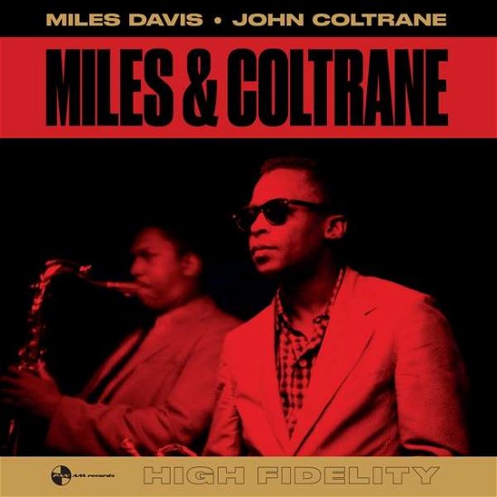 Miles & Coltrane