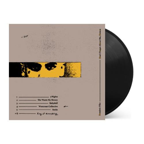 Don't Forget About Me, Demos
