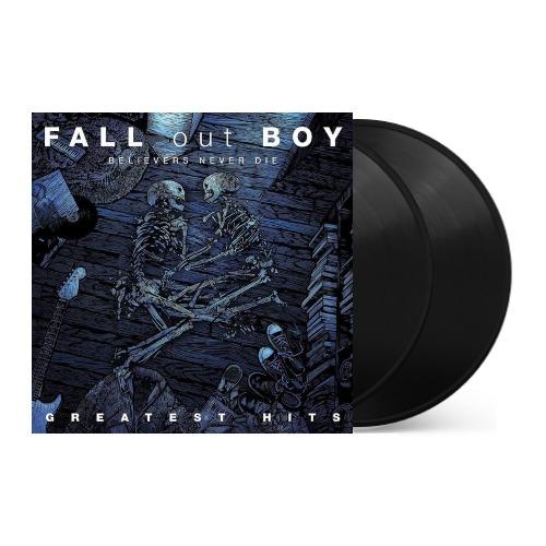 Believers Never Die - Greatest Hits